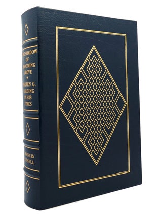 Item #148243 THE SHADOW OF BLOOMING GROVE Easton Press. Francis Russell
