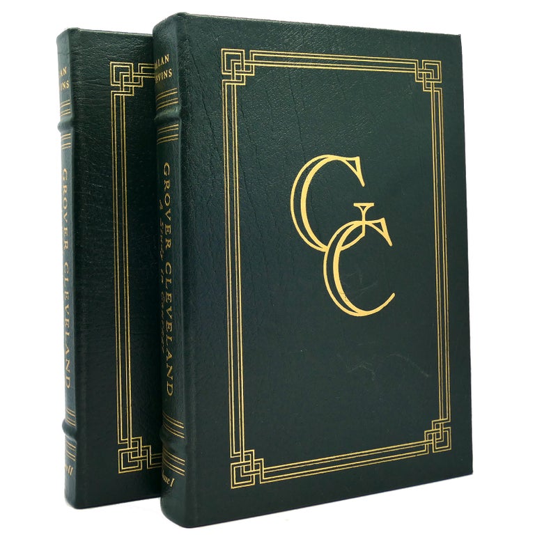 Item #148253 GROVER CLEVELAND A STUDY IN COURAGE Easton Press. Allan Nevins.