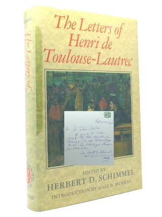 Item #148278 THE LETTERS OF HENRI DE TOULOUSE-LAUTREC Signed 1st. H. De Toulouse-Lautrec, Herbert...