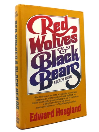 Item #148311 RED WOLVES & BLACK BEARS. Edward Hoagland