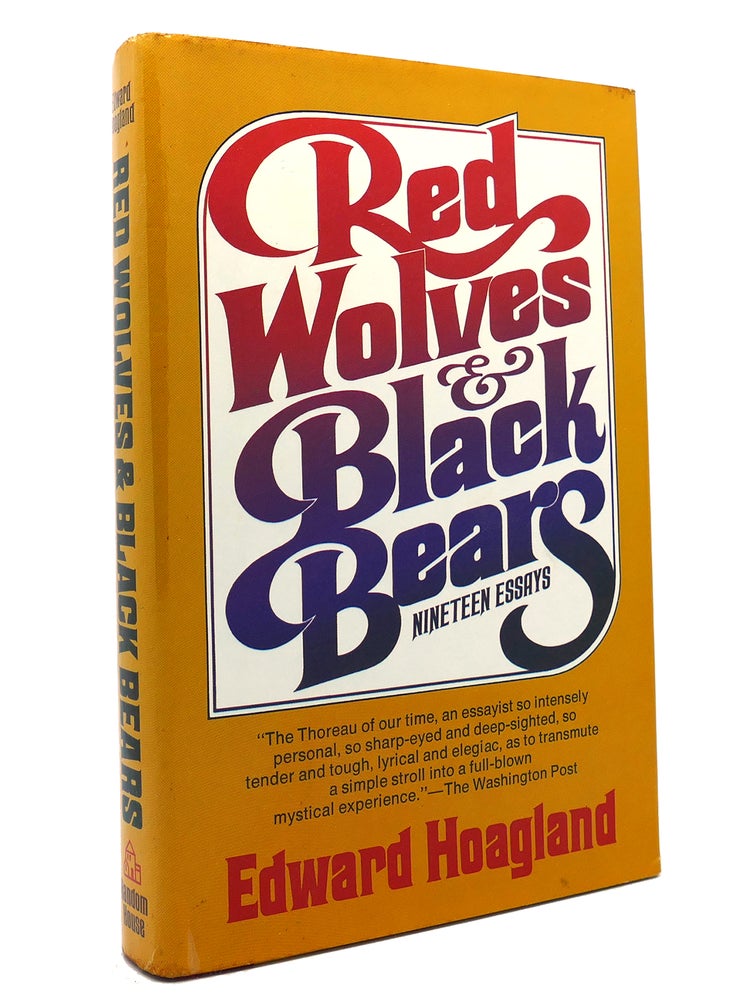 Item #148311 RED WOLVES & BLACK BEARS. Edward Hoagland.