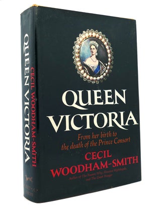 Item #148375 QUEEN VICTORIA From Her Birth to the Death of Prince Consort. Cecil Woodham-Smith