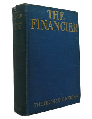 Item #148446 THE FINANCIER. Theodore Dreiser