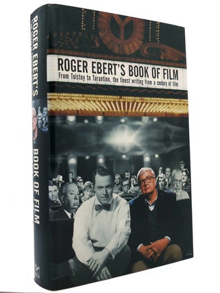 Item #148623 ROGER EBERT'S BOOK OF FILM From Tolstoy to Tarantino, the Finest Writing from a...