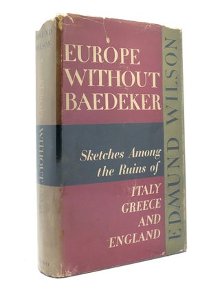 Item #148742 EUROPE WITHOUT BAEDEKER. Edmund Wilson