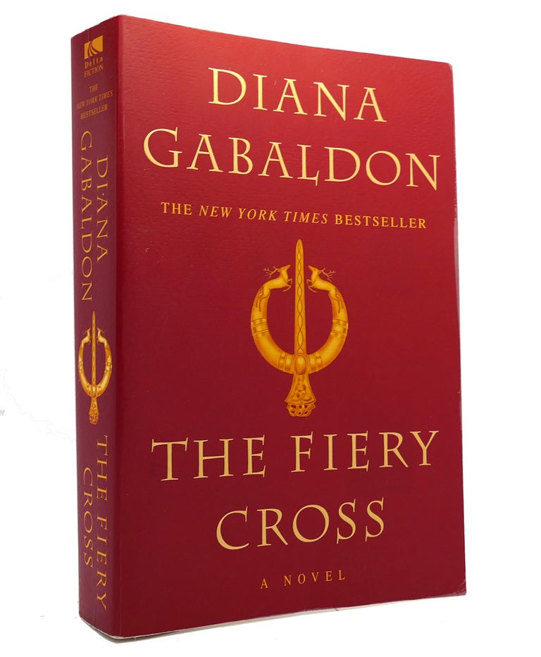 Item #148758 THE FIERY CROSS. Diana Gabaldon.