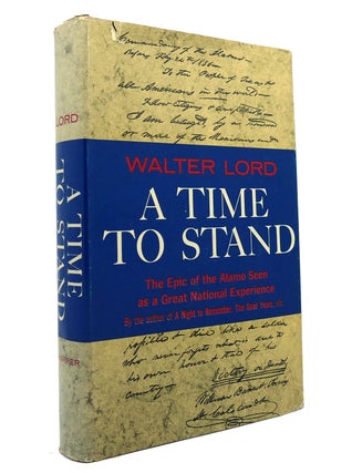 Item #148951 A TIME TO STAND. Walter Lord