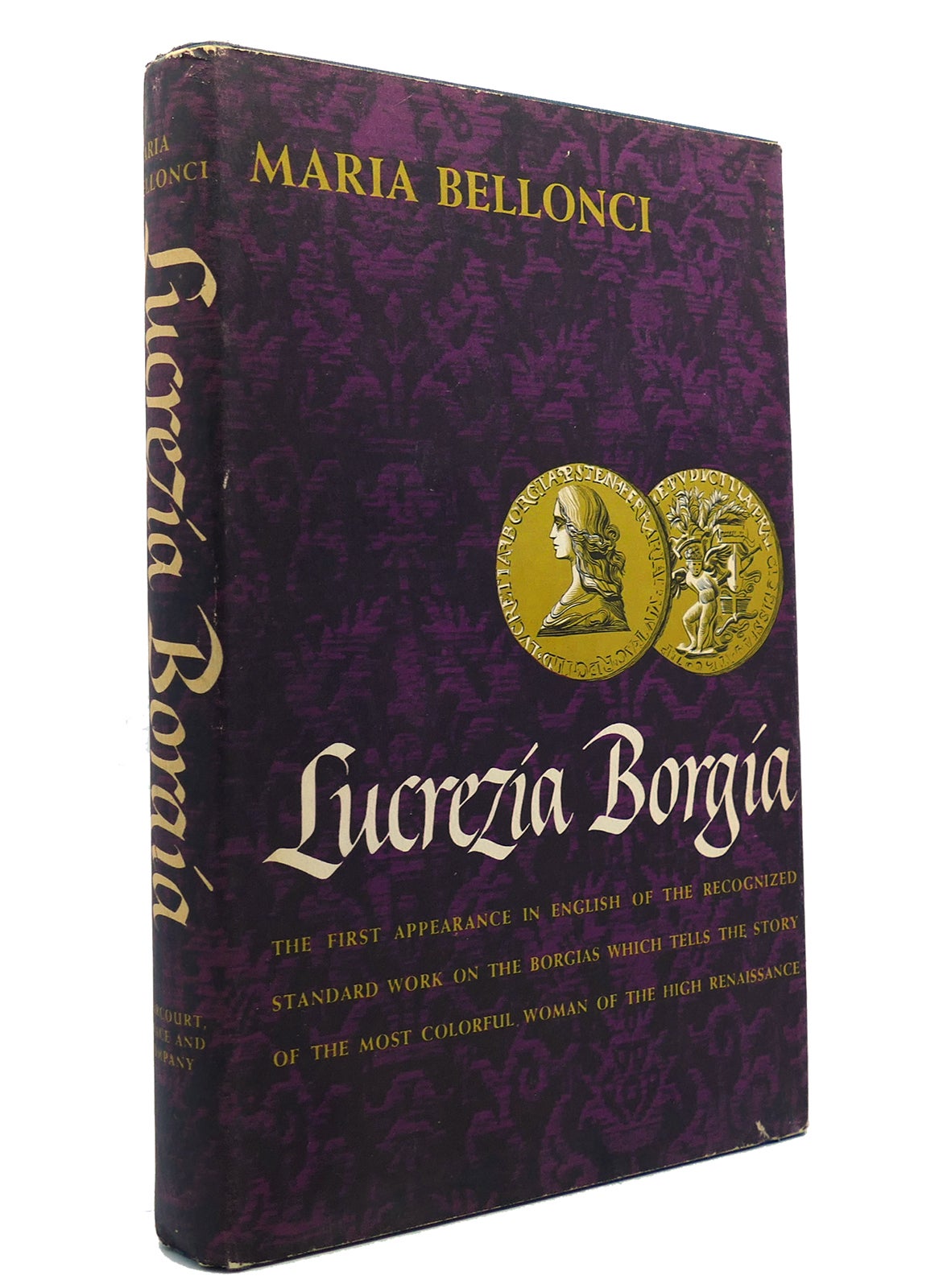 THE LIFE AND TIMES OF LUCREZIA BORGIA | Maria Bellonci | First Edition ...