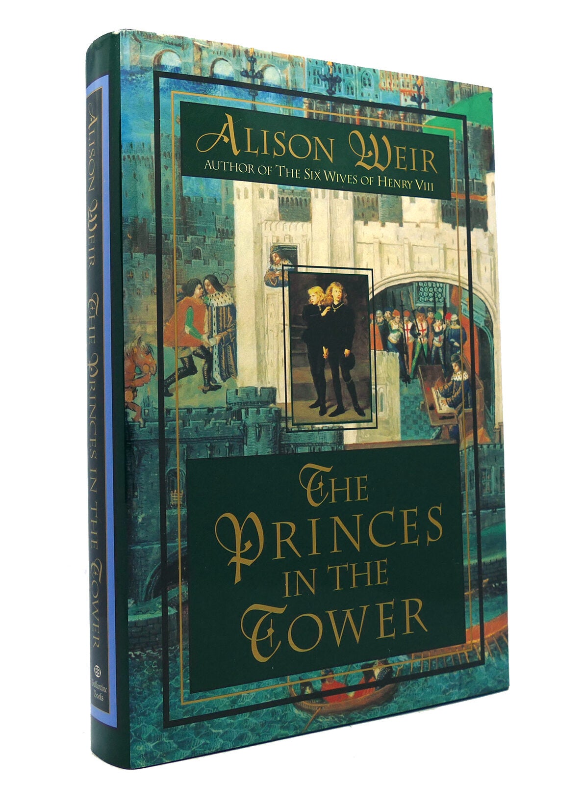 THE PRINCES IN THE TOWER | Alison Weir | Book Club Edition