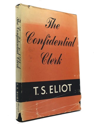 Item #149261 THE CONFIDENTIAL CLERK. T. S. Eliot