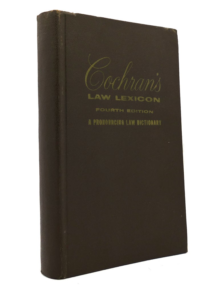 Item #149436 COCHRAN'S LAW LEXICON Pronouncing Edition. Robert A. MacE.