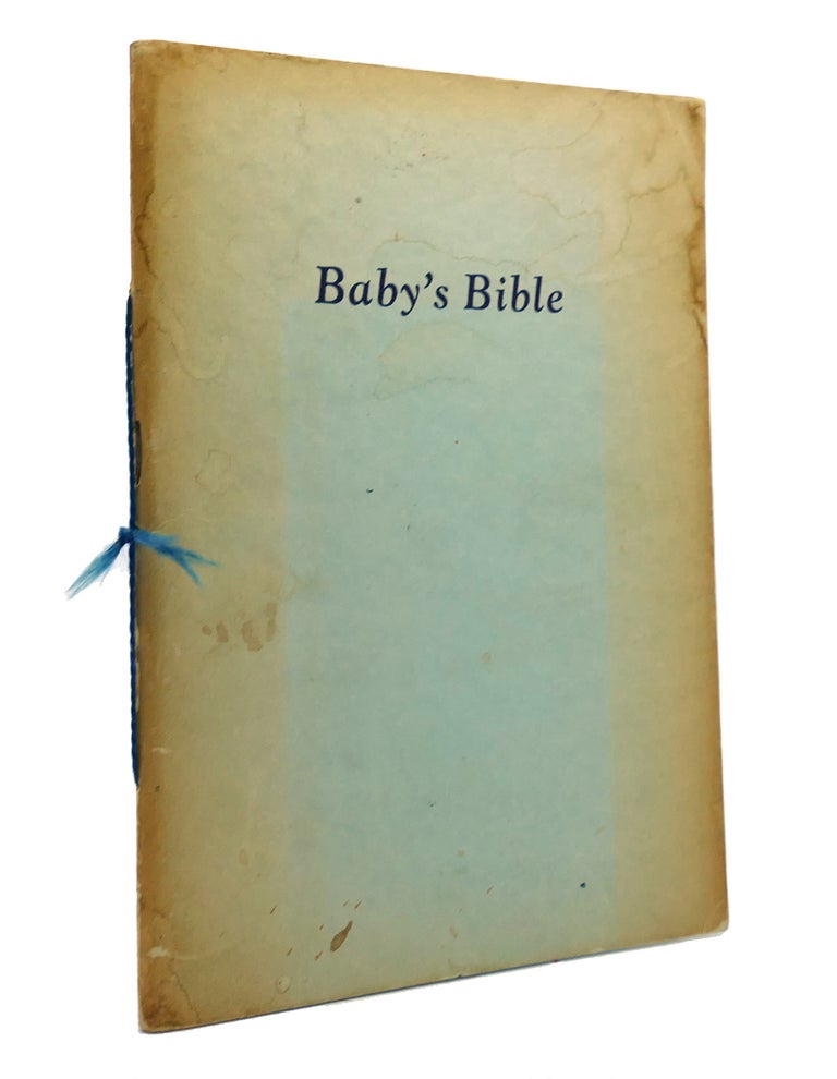 Item #149460 BABY'S BIBLE. Charlotte H. Noland.