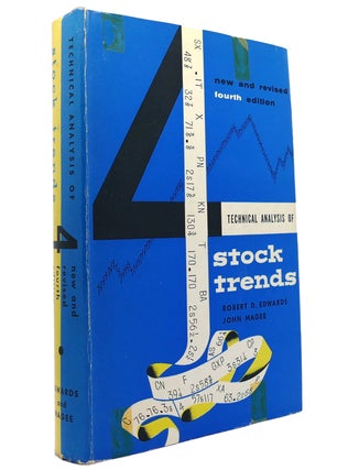 Item #149583 TECHNICAL ANALYSIS OF STOCK TRENDS. John Magee Robert D. Edwards