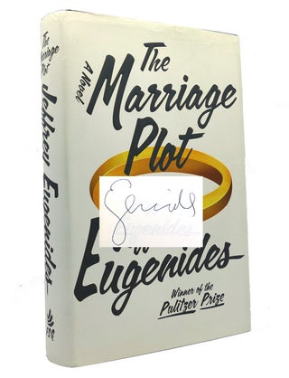 Item #149668 THE MARRIAGE PLOT Signed 1st. Jeffrey Eugenides