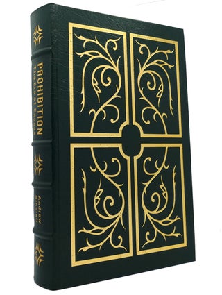 Item #149702 PROHIBITION: THE ERA OF EXCESS Easton Press. Andrew Sinclair