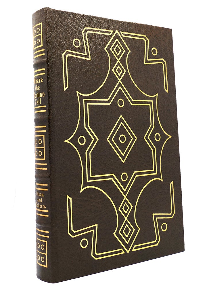 Item #149713 WHERE THE DOMINO FELL: AMERICA AND VIETNAM 1945 TO 1990 Easton Press. Randy Roberts James S. Olson.