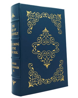 Item #149730 THE AGE OF ROOSEVELT: THE COMING OF THE NEW DEAL Easton Press. Arthur Schlesinger Jr