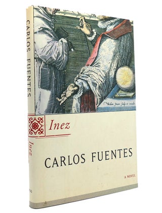 Item #149824 INEZ A Novel. Carlos Fuentes