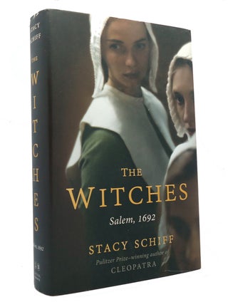Item #149891 THE WITCHES Salem, 1692. Stacy Schiff