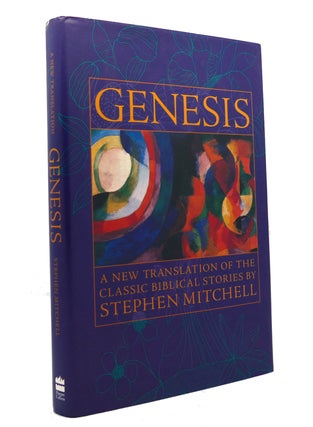 Item #150093 GENESIS A New Translation of the Classic Biblical Stories. Stephen Mitchell