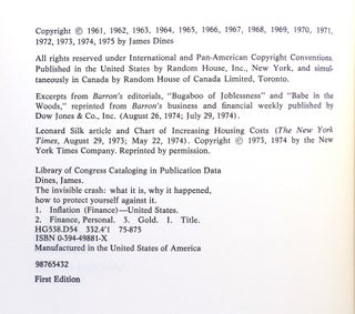 THE INVISIBLE CRASH; Signed 1st What it Is, why it Happened, How to Protect Yourself Against It