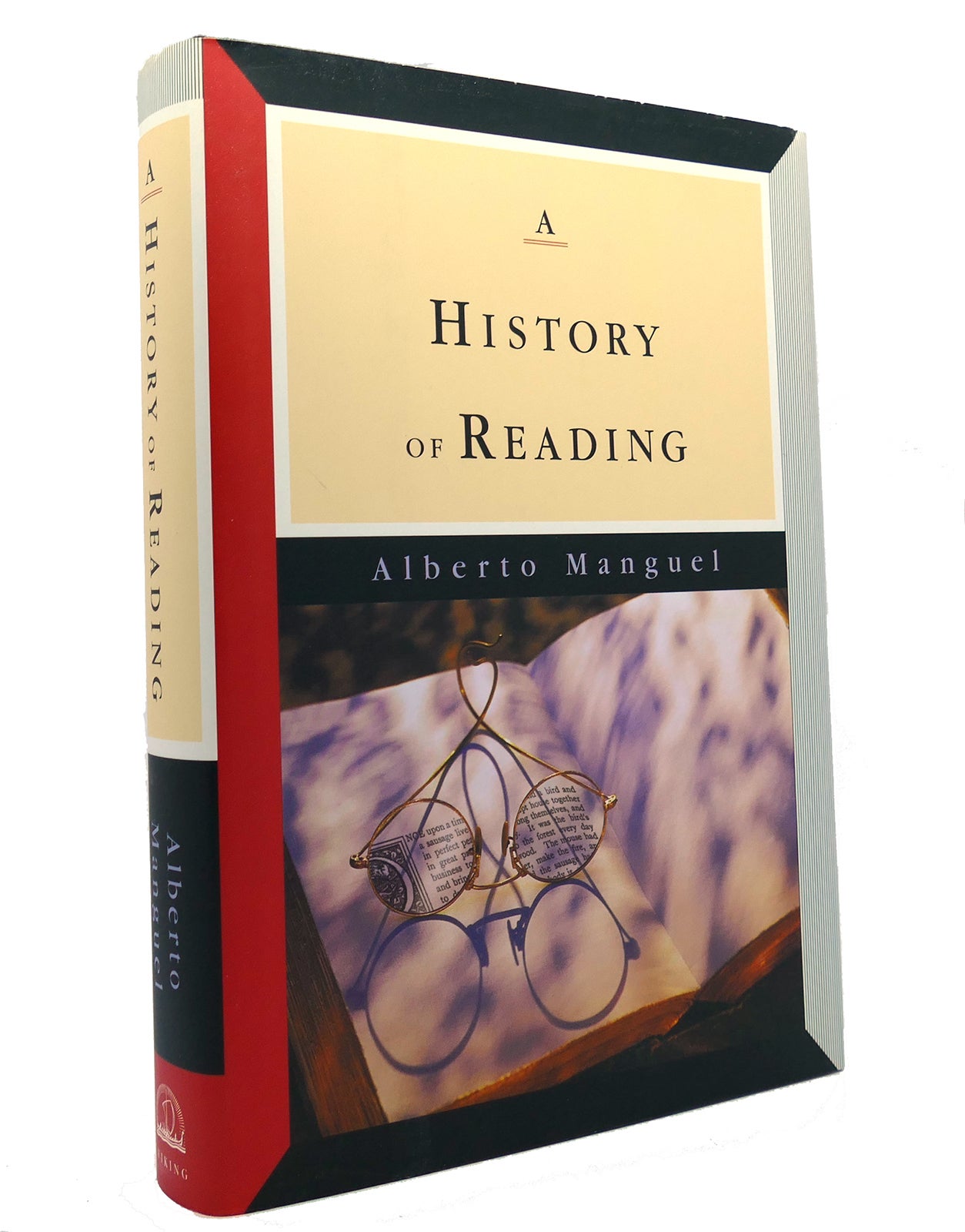 A HISTORY OF READING | Alberto Manguel | First Edition; First Printing