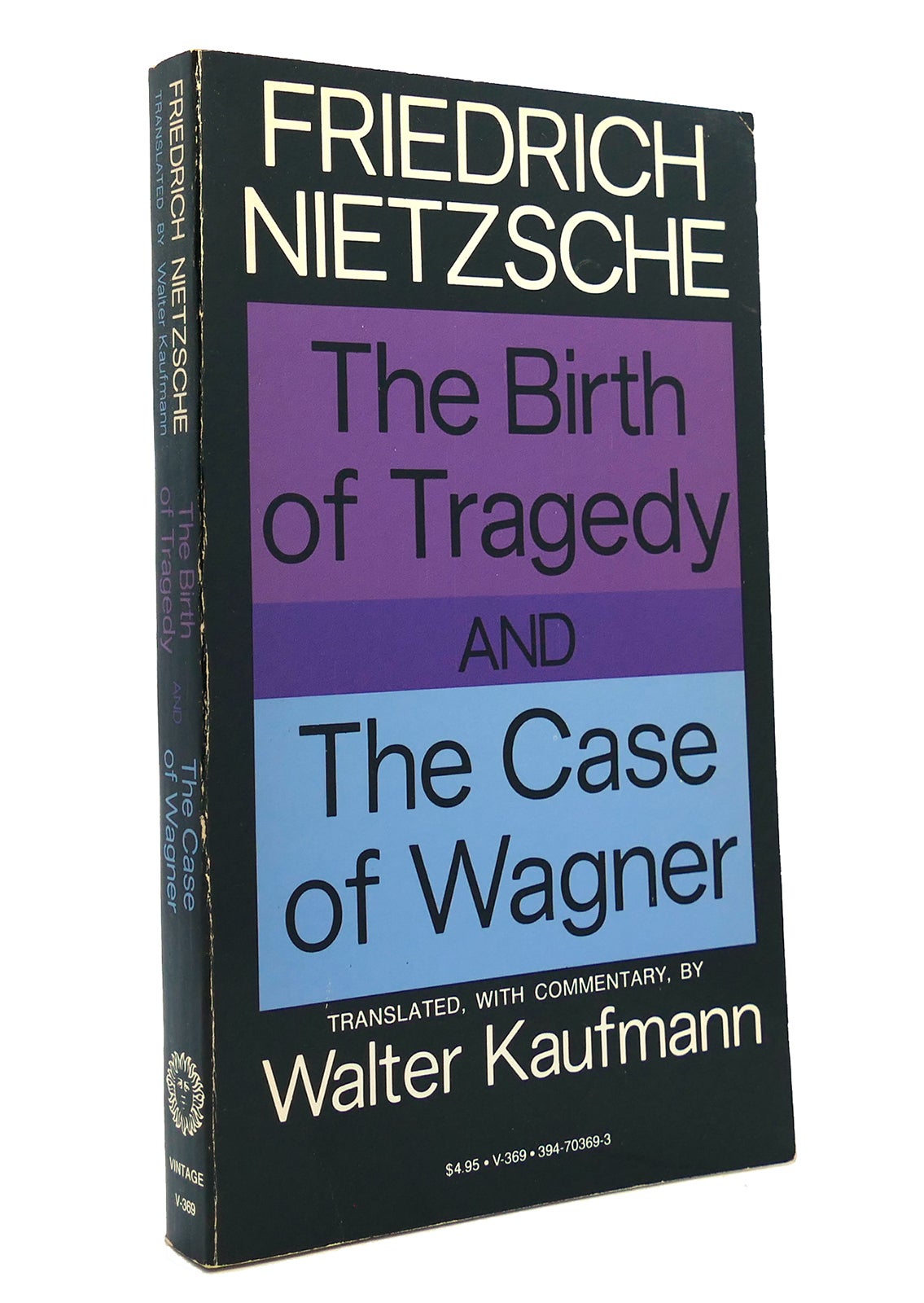 The Birth of Tragedy by Friedrich Nietzsche