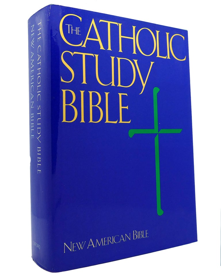 Item #150369 CATHOLIC STUDY BIBLE New American Bible, No 4200. Donald Senior.