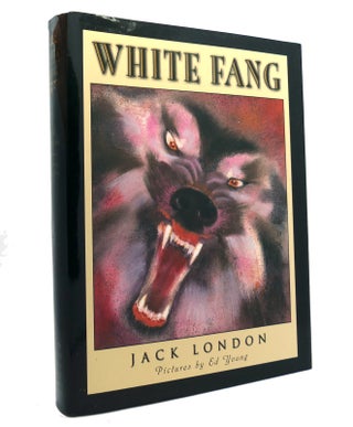 Item #150528 WHITE FANG. Jack London