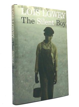 Item #150530 THE SILENT BOY. Lois Lowry