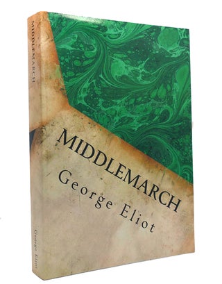 Item #150550 MIDDLEMARCH. George Eliot