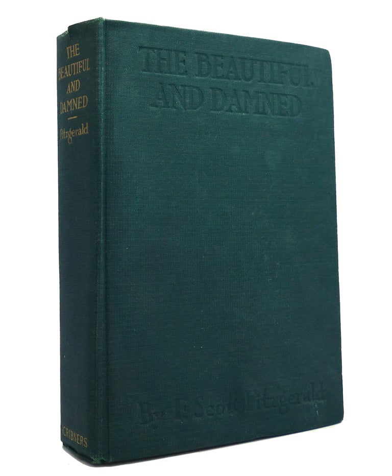 Item #150603 THE BEAUTIFUL AND DAMNED. F. Scott Fitzgerald.