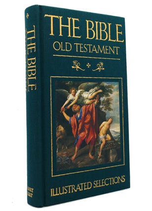 Item #150633 THE BIBLE Old Testament : Illustrated Selections. Henry Holt, Company