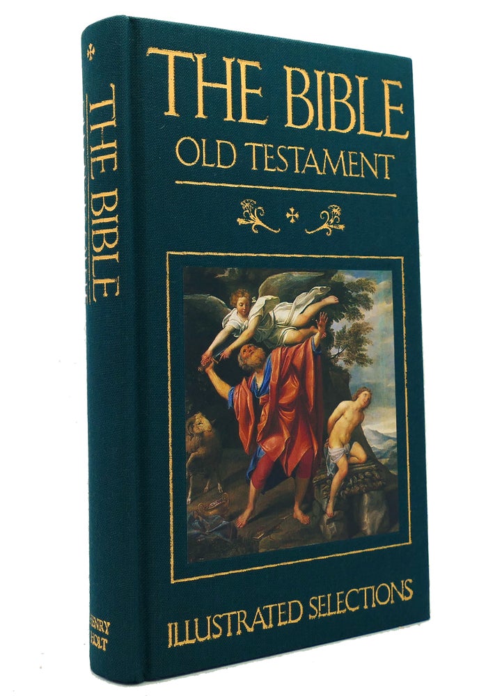 Item #150633 THE BIBLE Old Testament : Illustrated Selections. Henry Holt, Company.