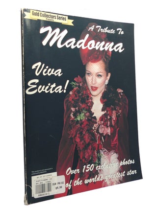 Item #150687 A TRIBUTE TO MADONNA Viva Evita! Gold Collectors Series Magazine