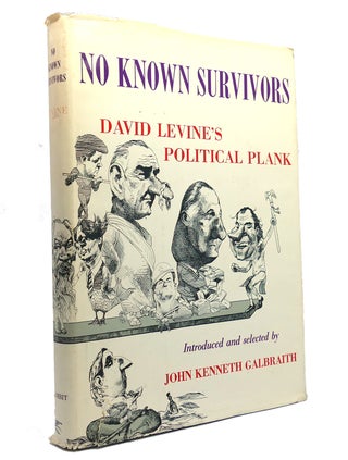 Item #150727 NO KNOWN SURVIVORS. John Kenneth Galbraith intro / selected David Levine