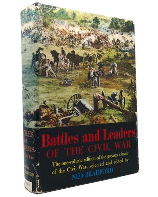 Item #150845 BATTLE AND LEADERS OF THE CIVIL WAR. Ned Bradford