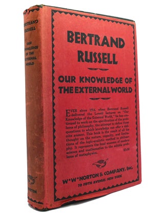 Item #150856 OUR KNOWLEDGE OF THE EXTERNAL WORLD. Bertrand Russell