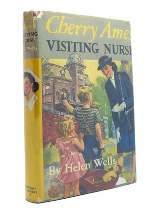 Item #150873 CHERRY AMES: VISITING NURSE. Helen Wells