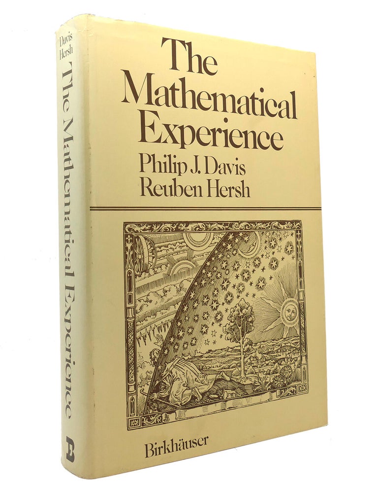THE MATHEMATICAL EXPERIENCE Philip J Davis Reuben Hersh First The mathematical experience philip j davis reuben hersh first