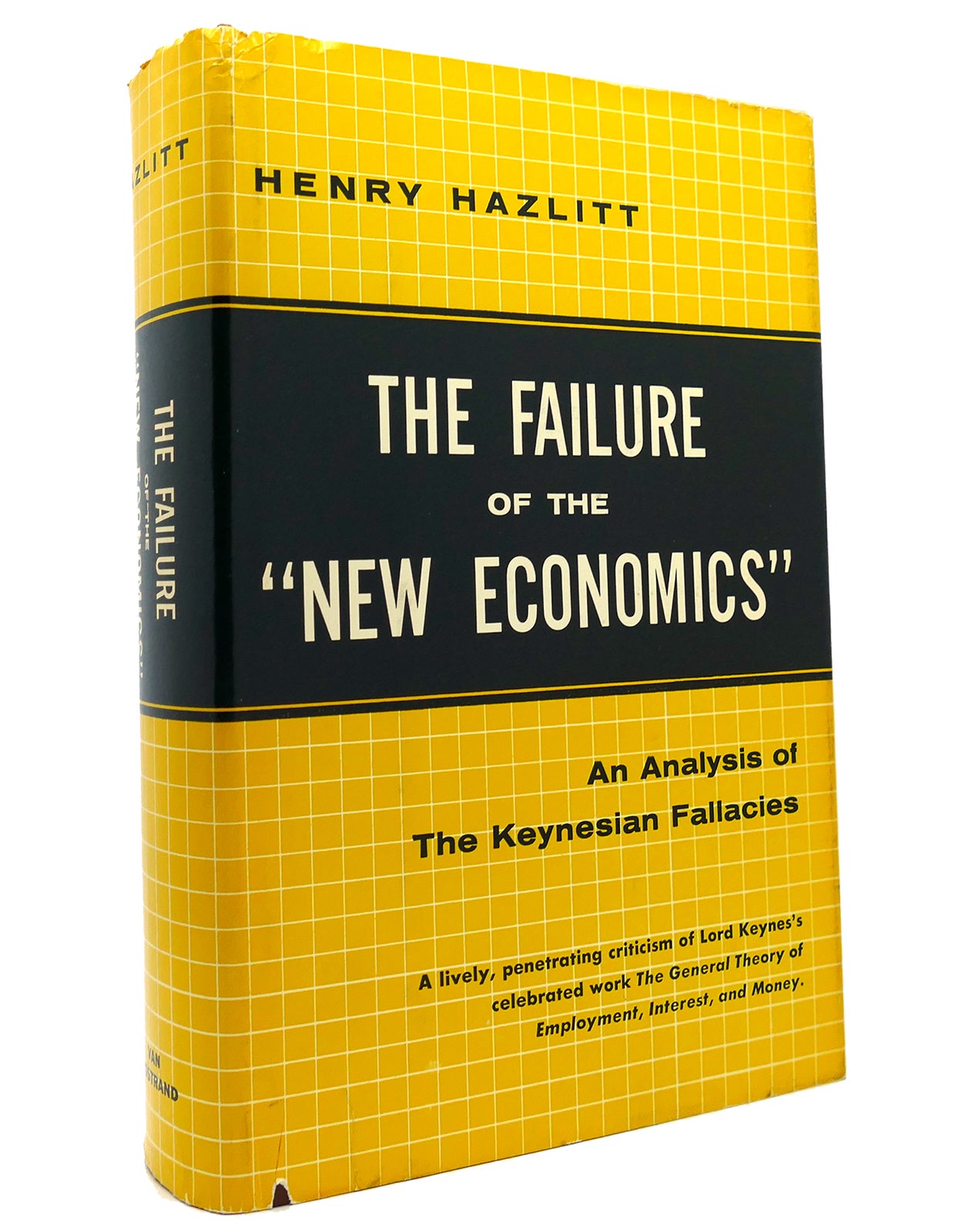 NEW　ECONOMICS　THE　OF　First　Edition;　Sixth　FAILURE　THE　Hazlitt　Henry　Printing