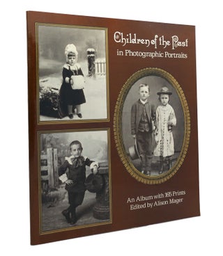 Item #151044 CHILDREN'S FASHIONS OF THE PAST IN PHOTOGRAPHS An Album with 165 Prints. Alison Mager