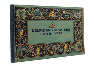 Item #151137 DELPHIAN CHAPTERS Fifth Year. Noted