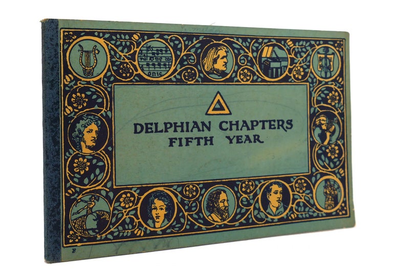 Item #151137 DELPHIAN CHAPTERS Fifth Year. Noted.