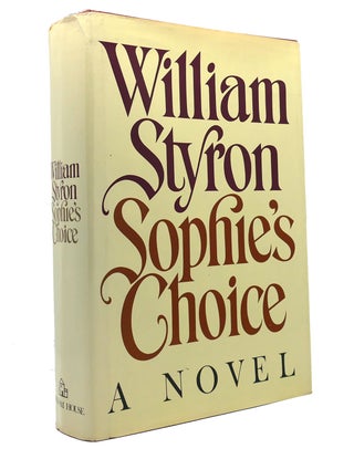 Item #151184 SOPHIE'S CHOICE. William Styron