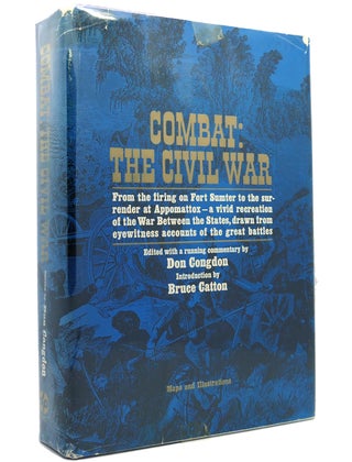Item #151221 COMBAT The Civil War. Intro Don Congdon Bruce Catton