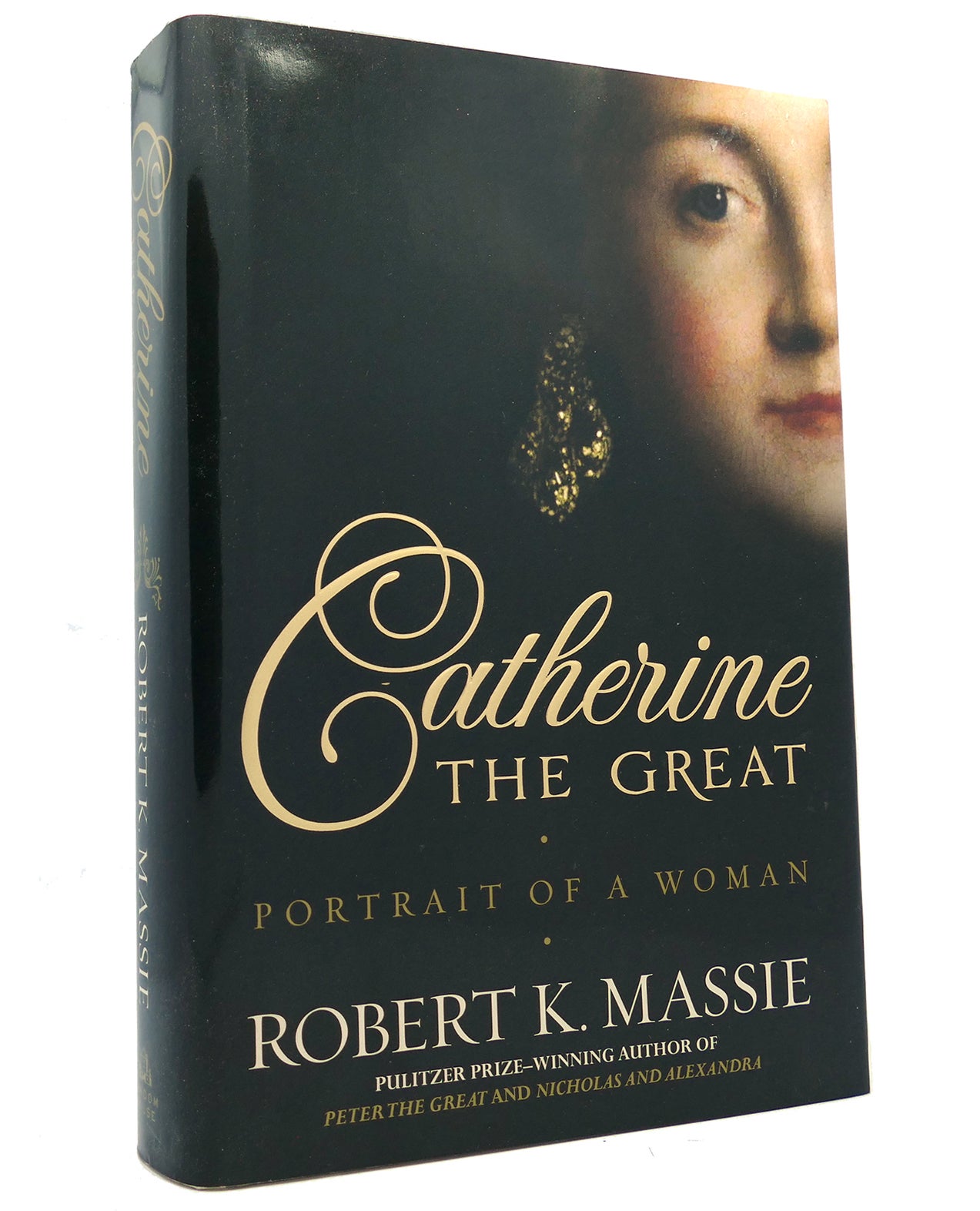 Catherine The Great Portrait Of A Woman Robert K Massie First