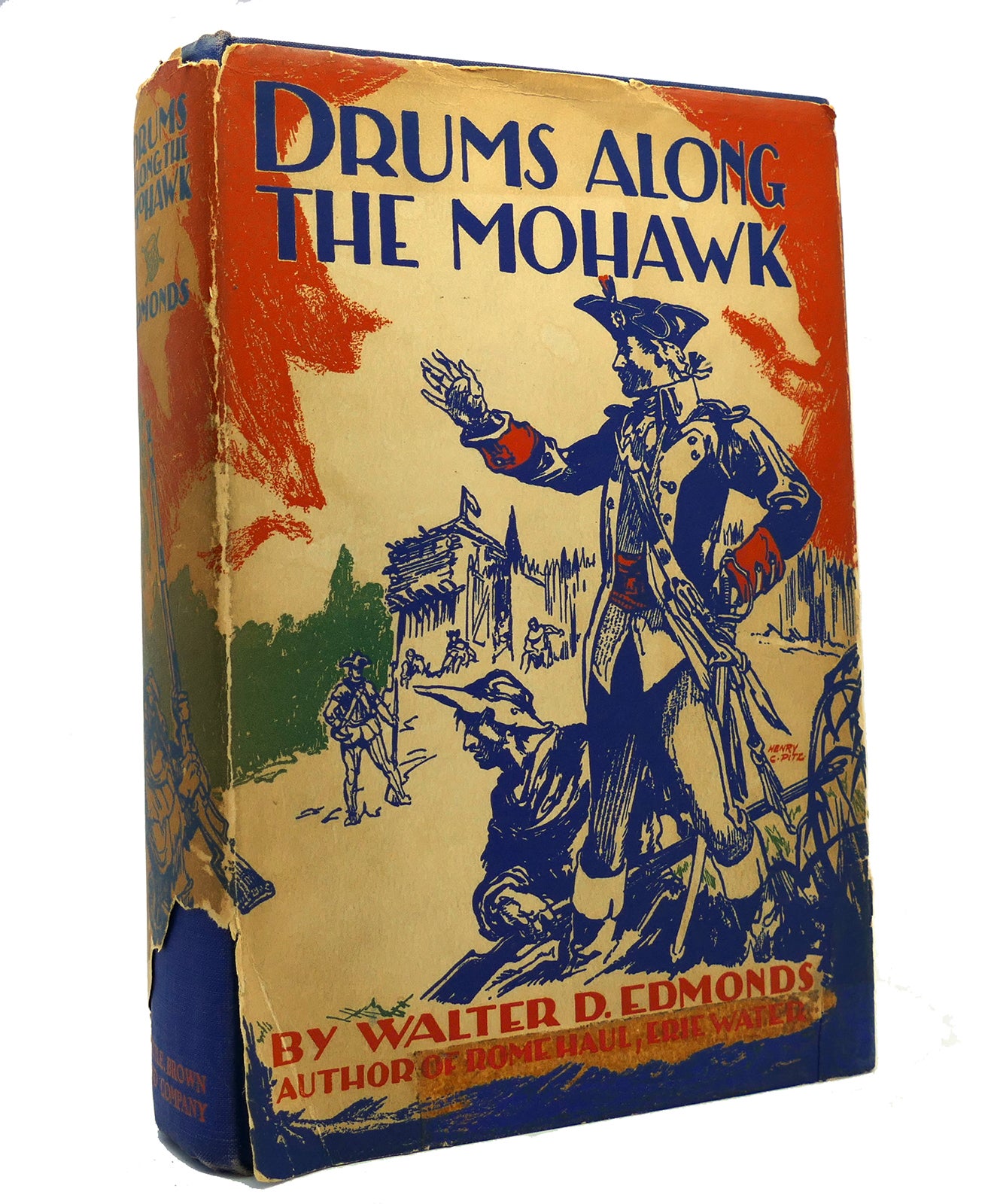 DRUMS ALONG THE MOHAWK Walter D. Edmonds Eighth Printing