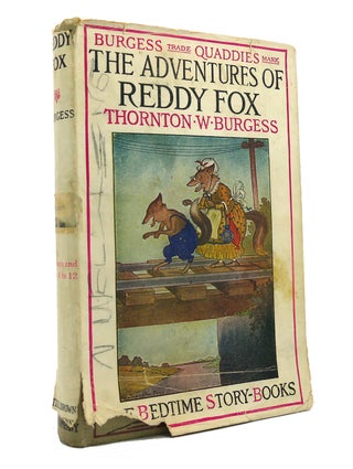 Item #151247 THE ADVENTURES OF REDDY FOX. Thornton W. Burgess