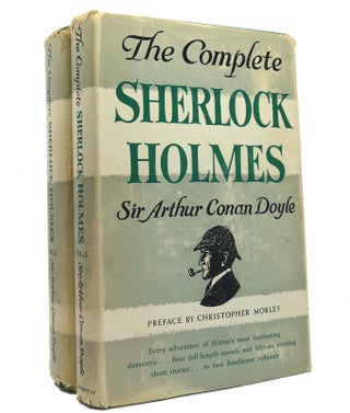 Item #151291 THE COMPLETE SHERLOCK HOLMES In 2 Volumes. Arthur Conan Doyle